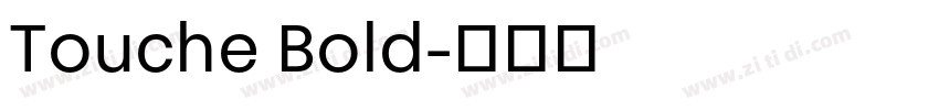 Touche Bold字体转换